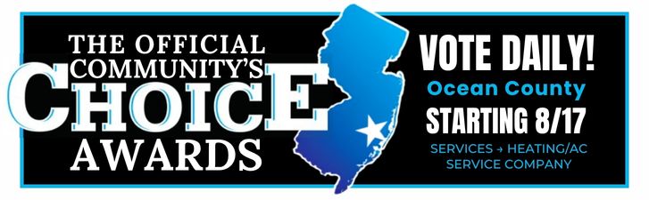 Vote for us as best heating/ac service company in Ocean County NJ in community choice awards